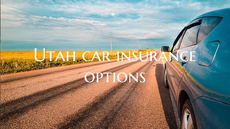 Utah car insurance options